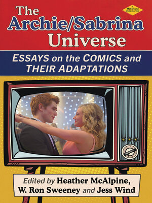 cover image of The Archie/Sabrina Universe